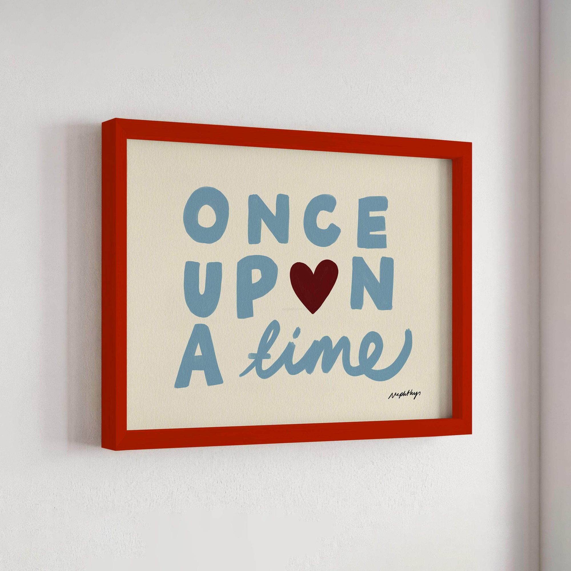 Once Upon a Time Print