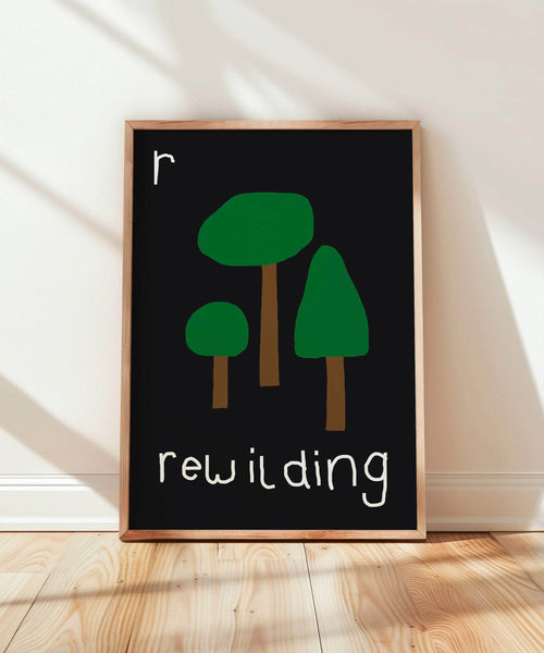 R for Rewilding Print