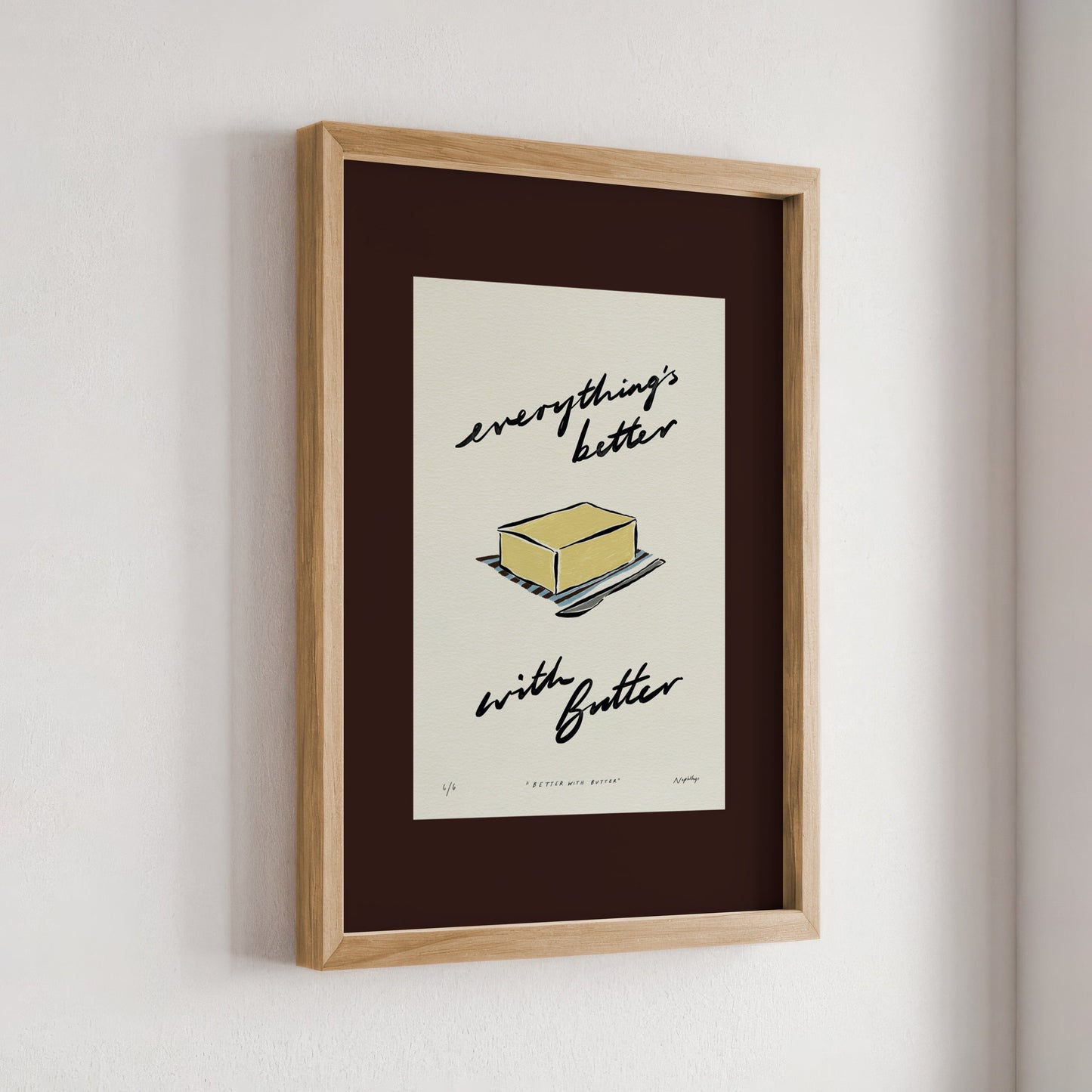 Everything’s Better with Butter Print