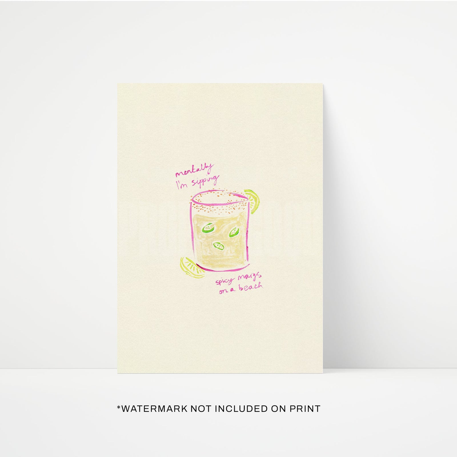 Sippin Spicy Margs Hand Painted Print