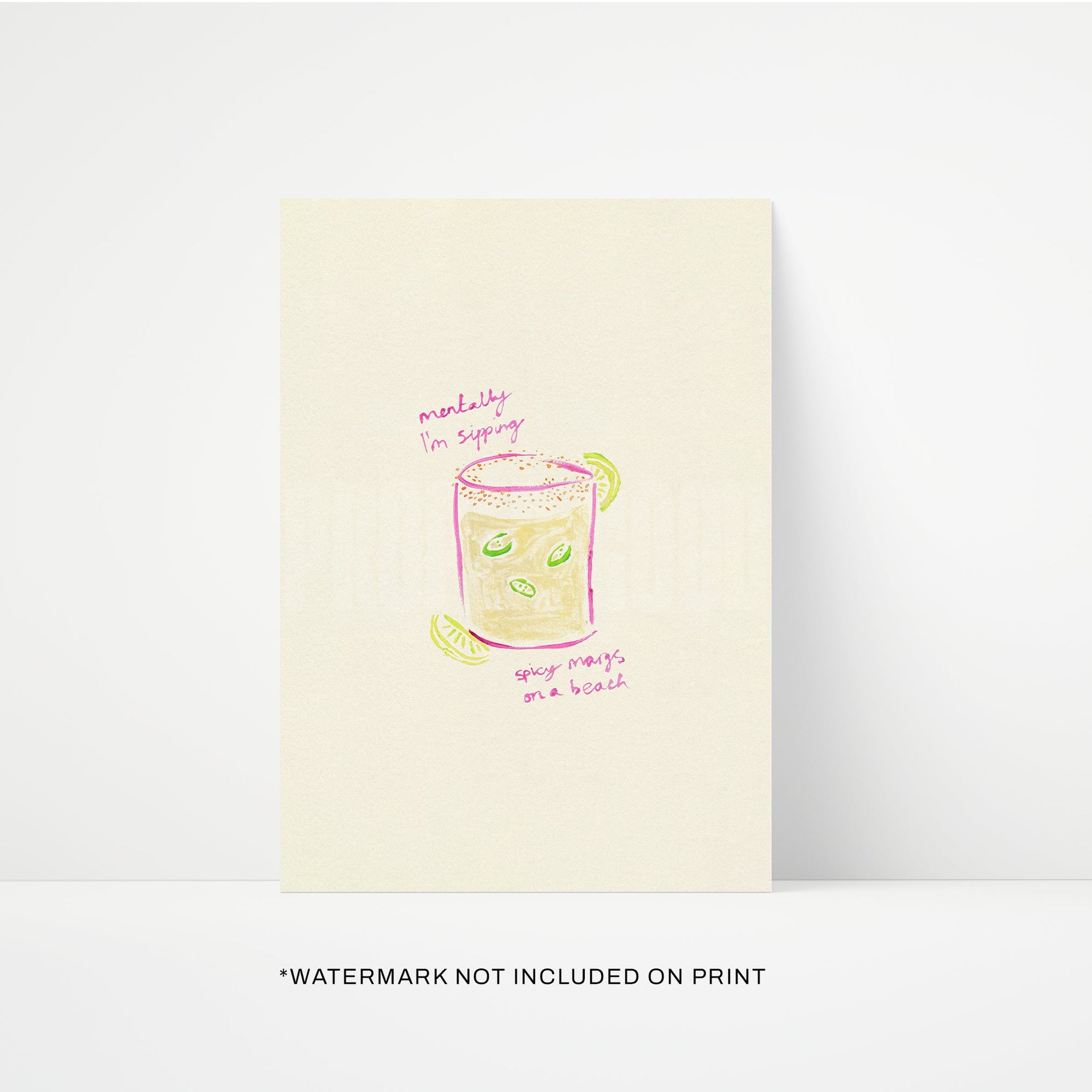 Sippin Spicy Margs Hand Painted Print