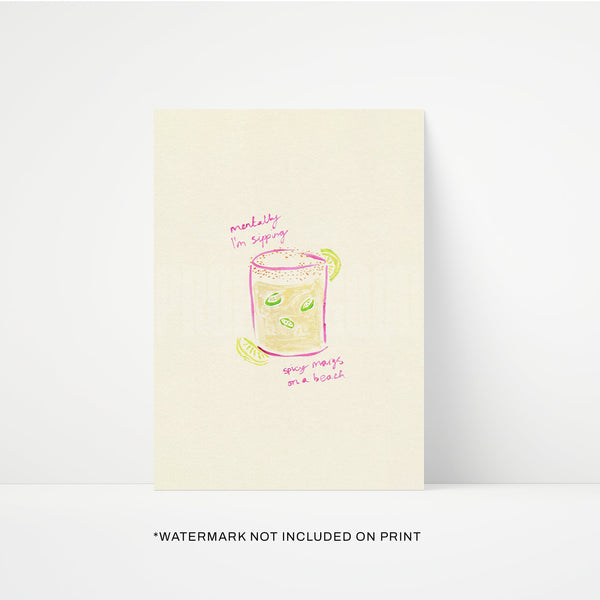 Sippin Spicy Margs Hand Painted Print