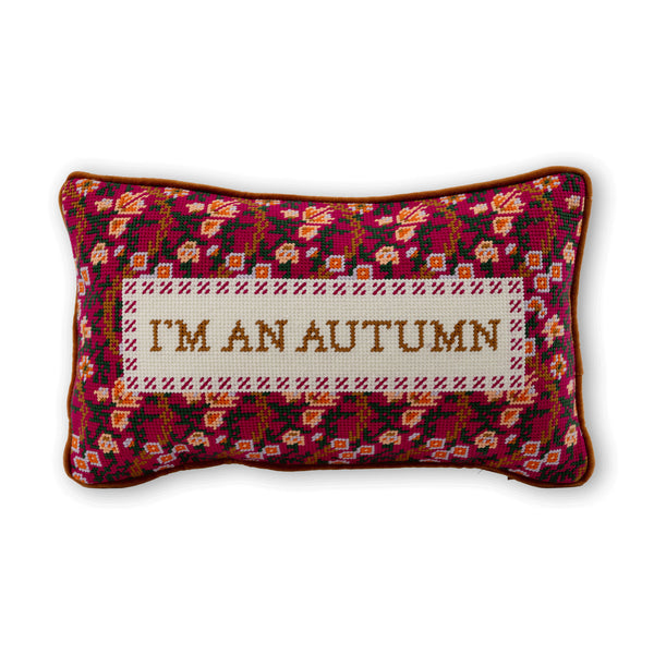 I'm An Autumn Needlepoint Pillow-