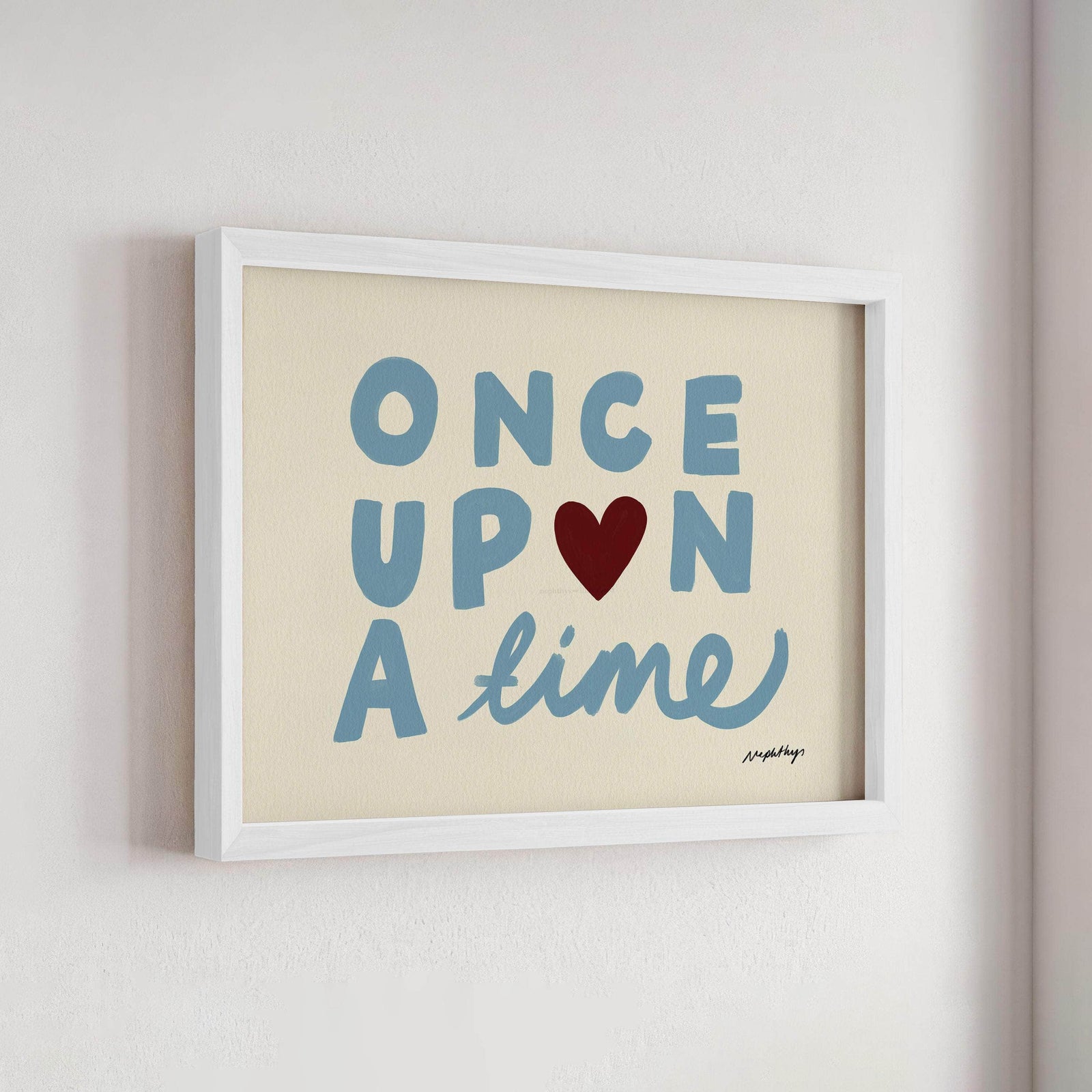 Once Upon a Time Print