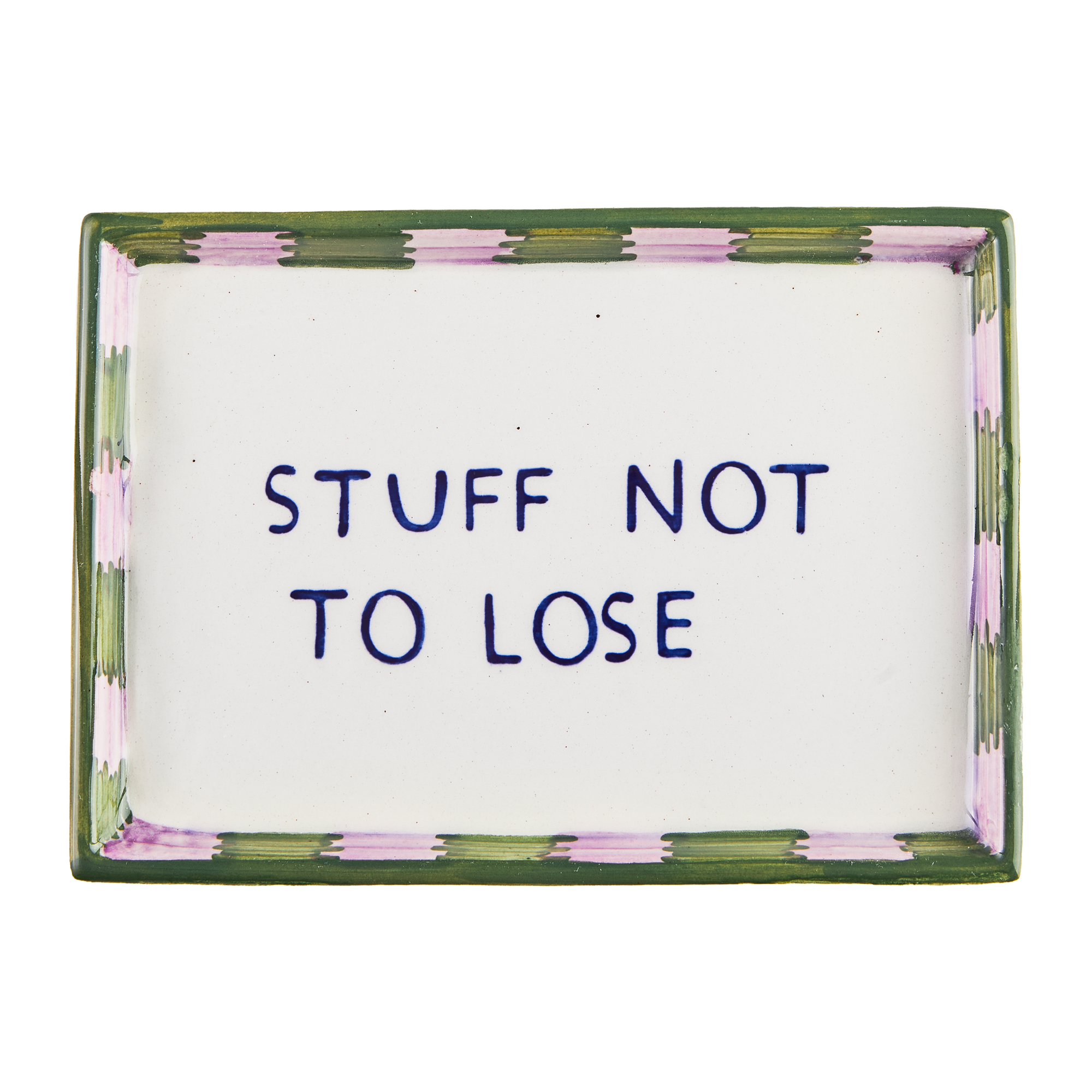 Stuff Not To Lose Trinket Tray