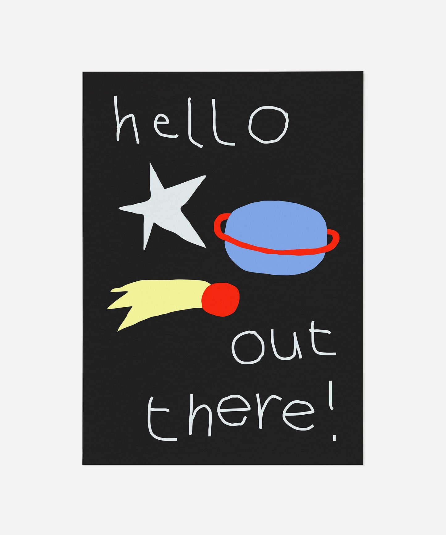 Hello Out There! Print