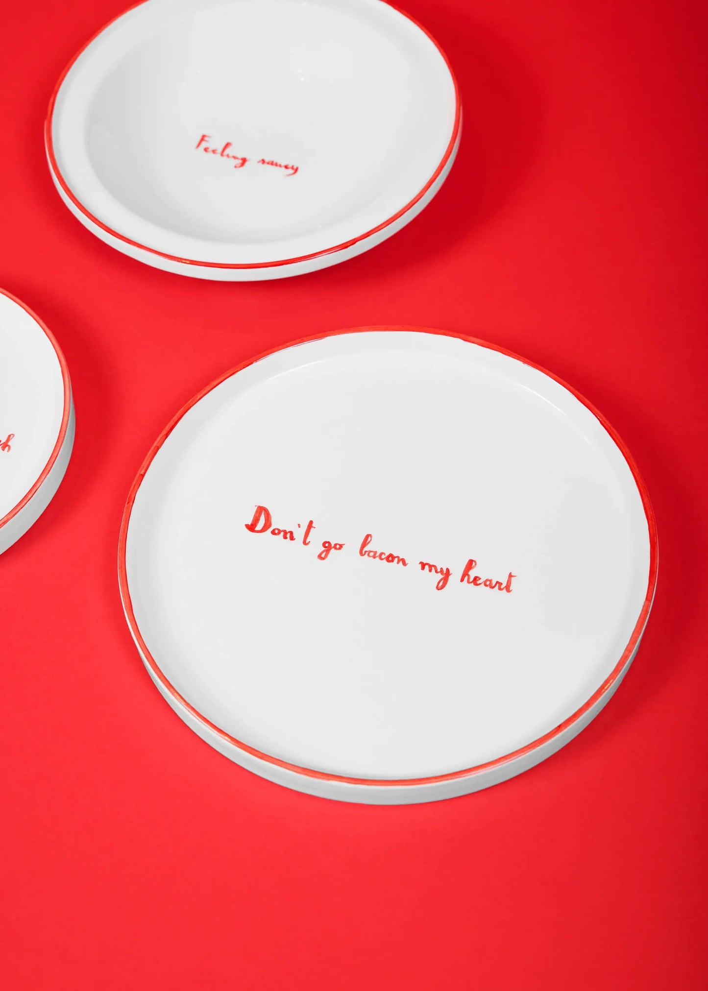 Don't Go Bacon My Heart Plate