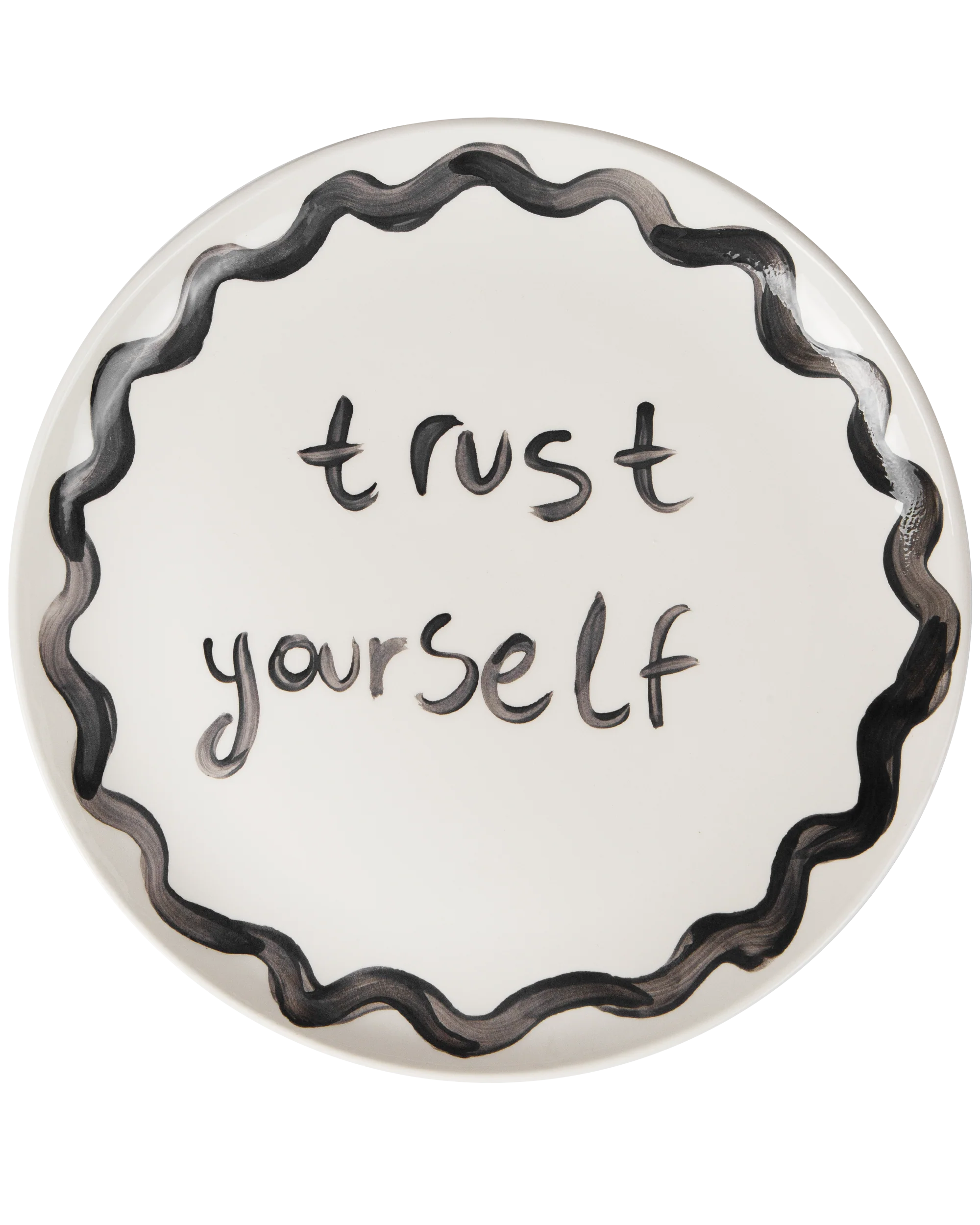 "Trust Yourself" Plate