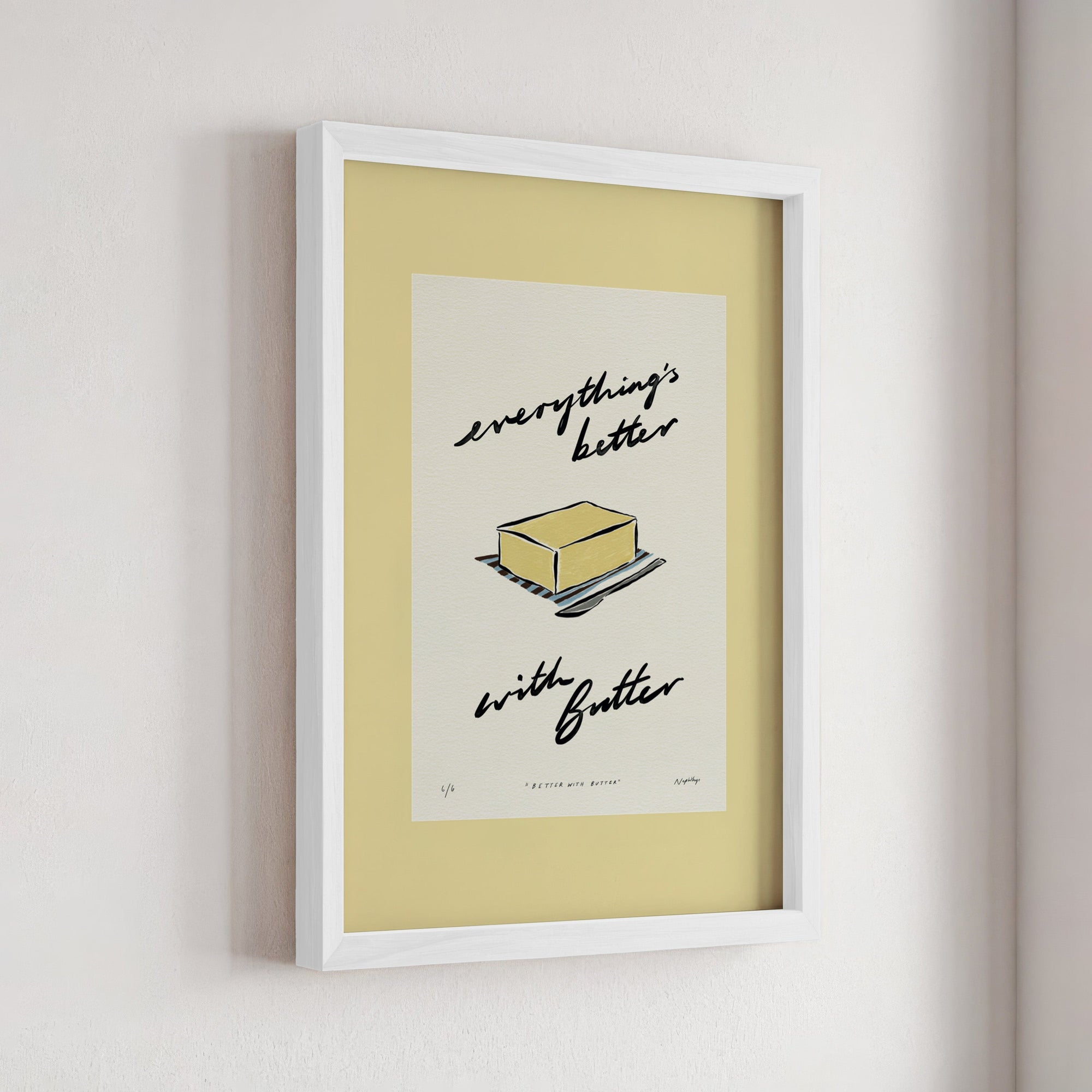 Everything’s Better with Butter Print