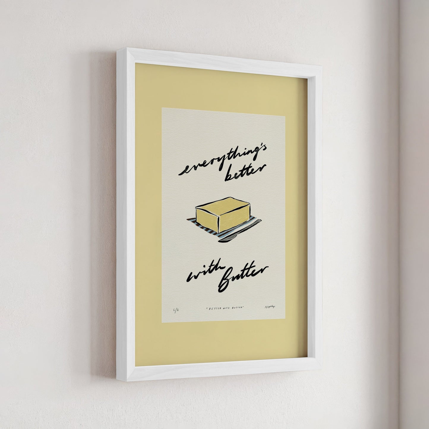 Everything’s Better with Butter Print