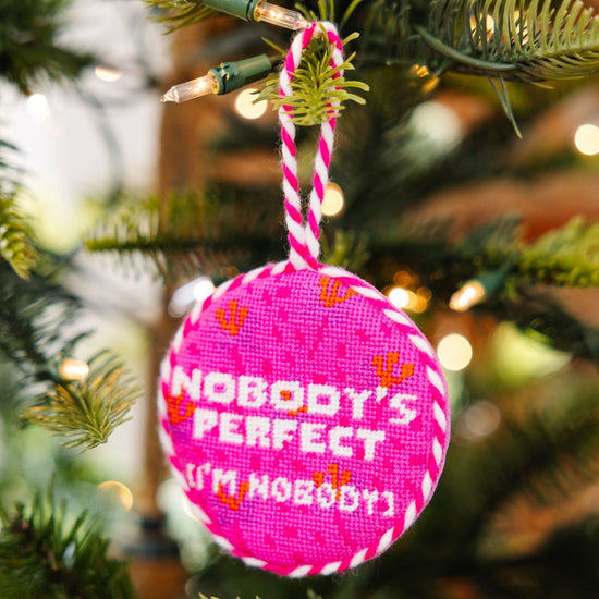 Needlepoint Ornament - Nobody Is Perfect
