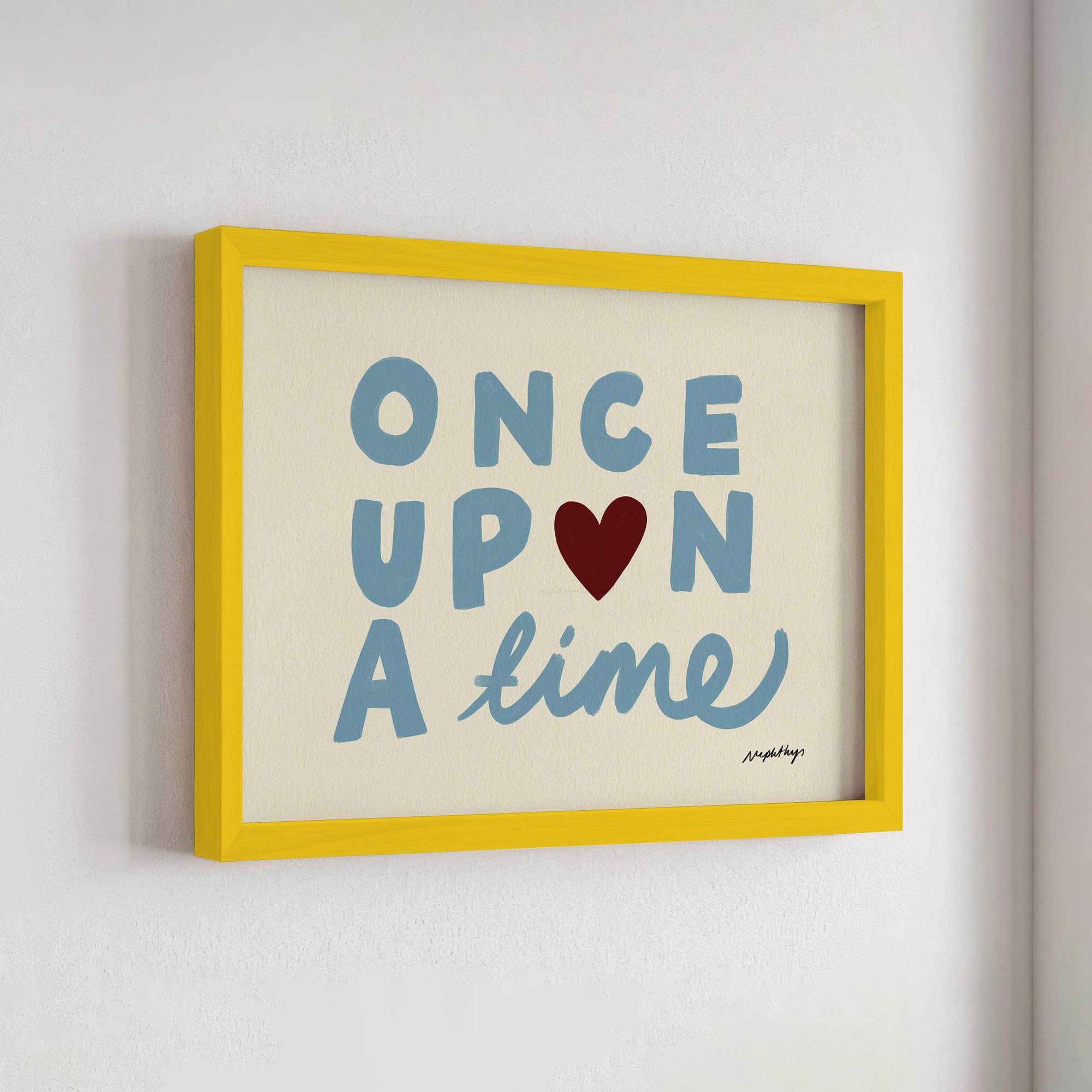 Once Upon a Time Print