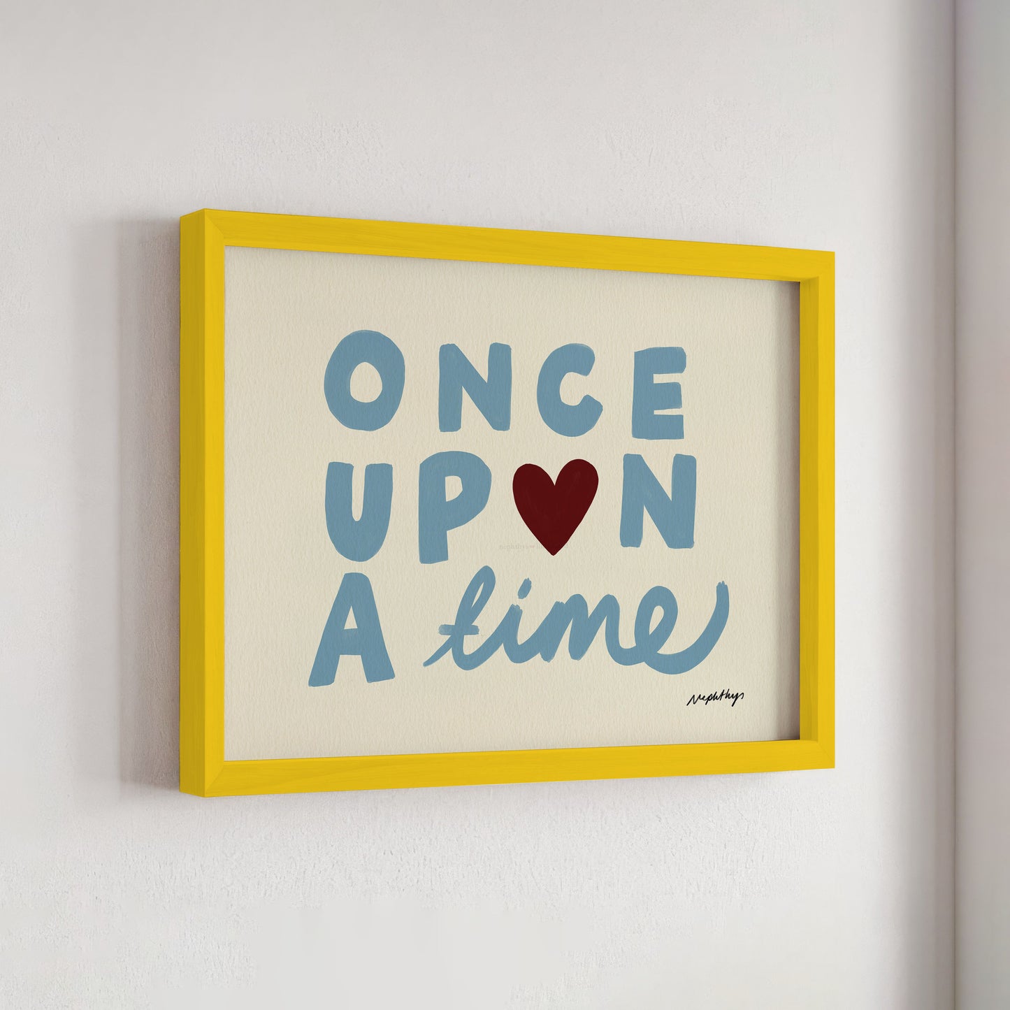 Once Upon a Time Print