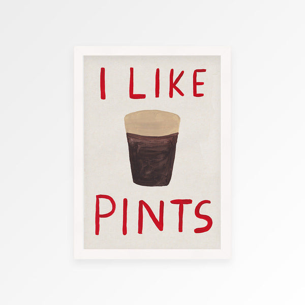 I Like Pints Print