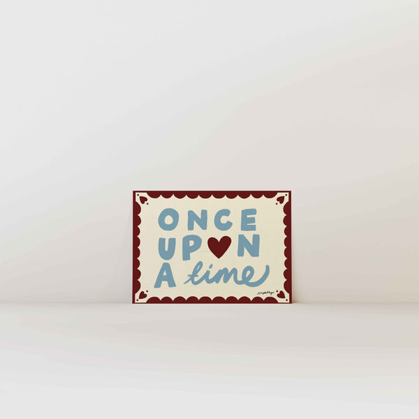 Once Upon a Time Print
