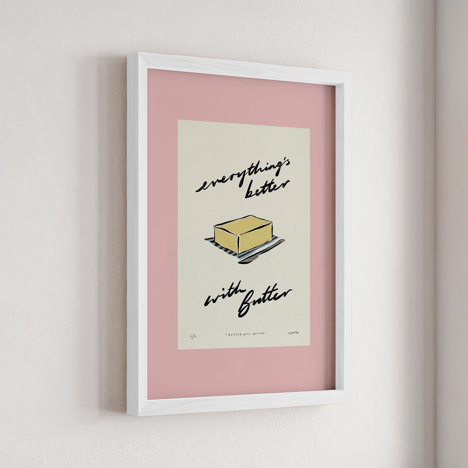 Everything’s Better with Butter Print