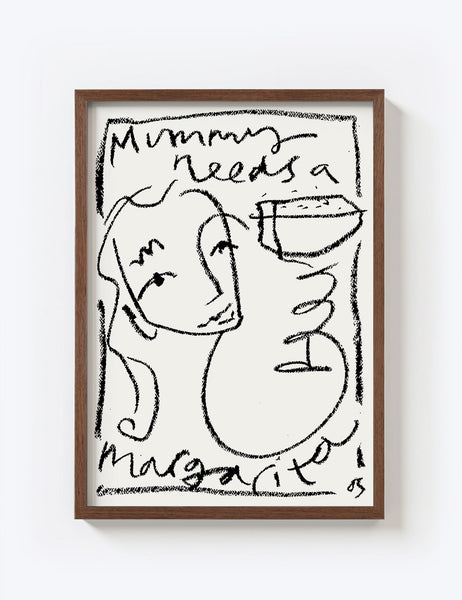 Mummy Needs A Margarita Print