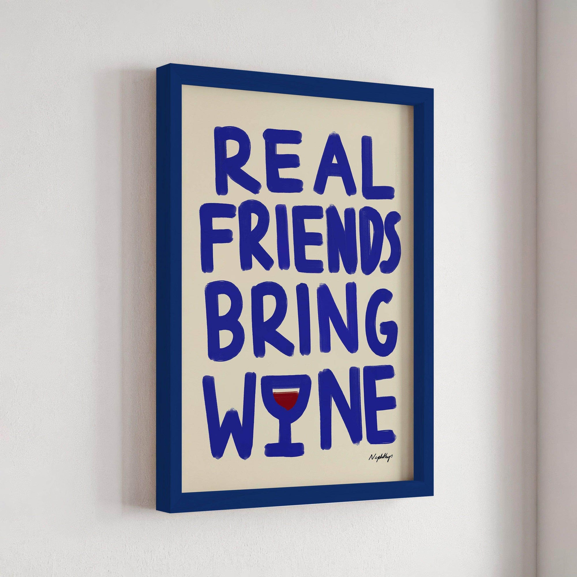 Real Friends Bring Wine