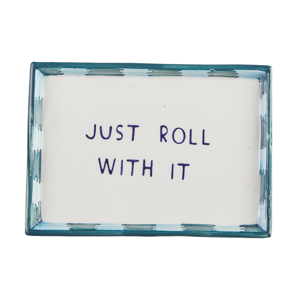 Just Roll Trinket Tray