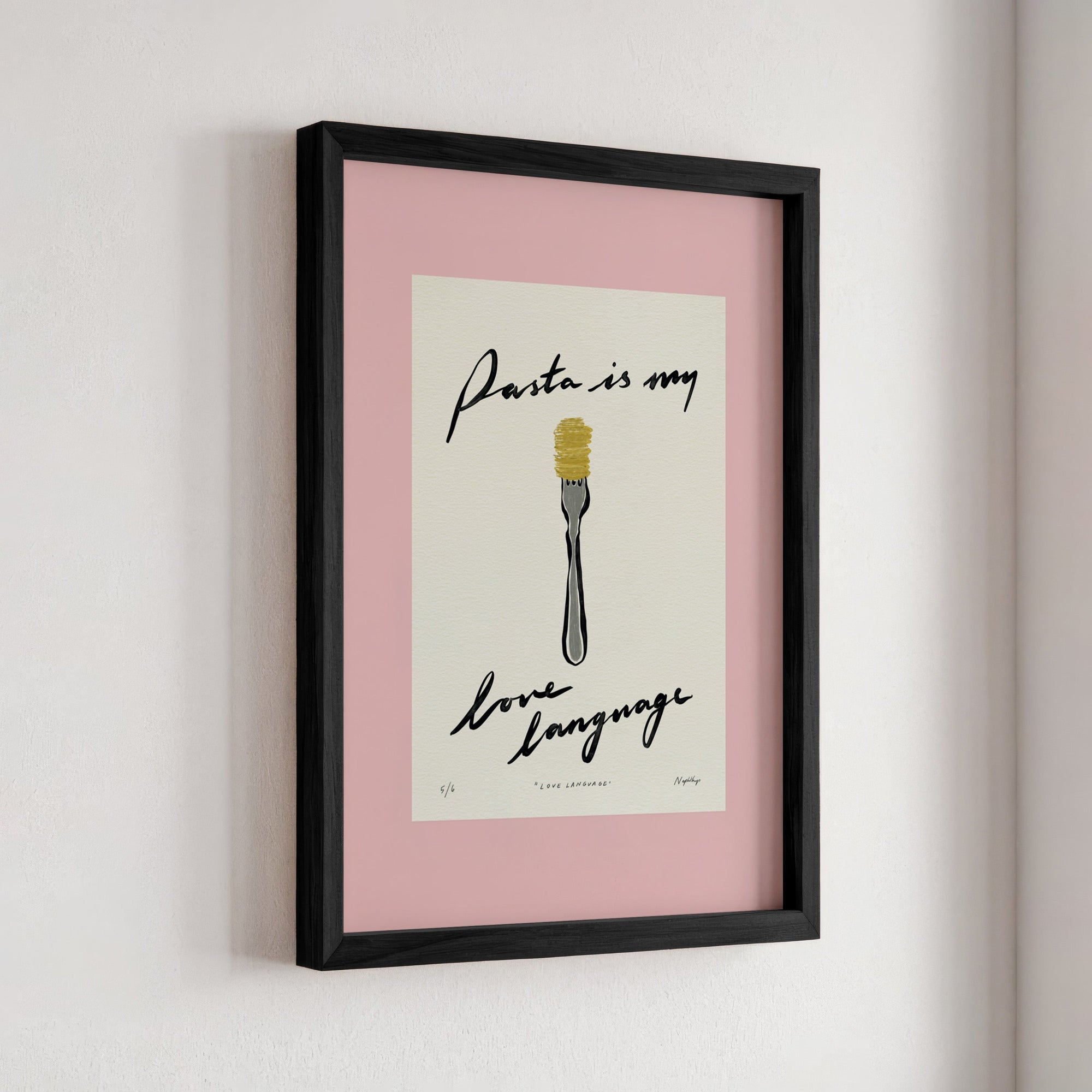 Pasta Is My Love Language Print