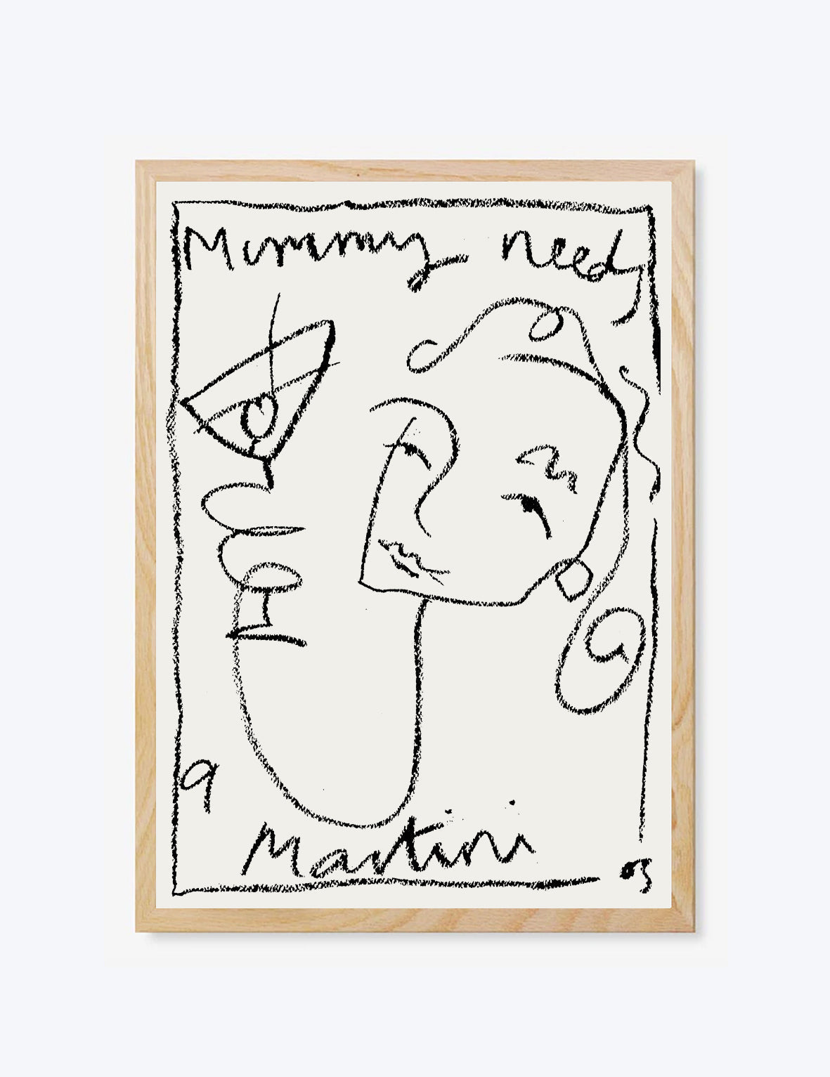Mummy Needs A Martini Print