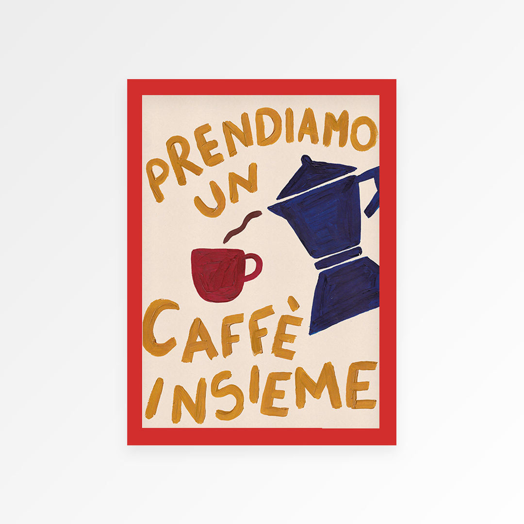 "Let's Have A Cup of Coffee" Hand Painted Print