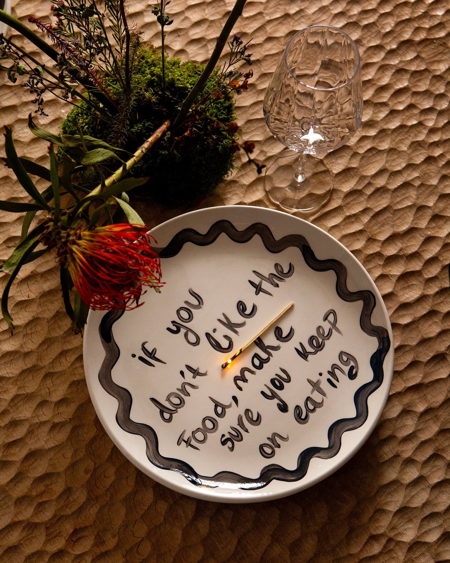 "If You Don't Like The Food" Plate