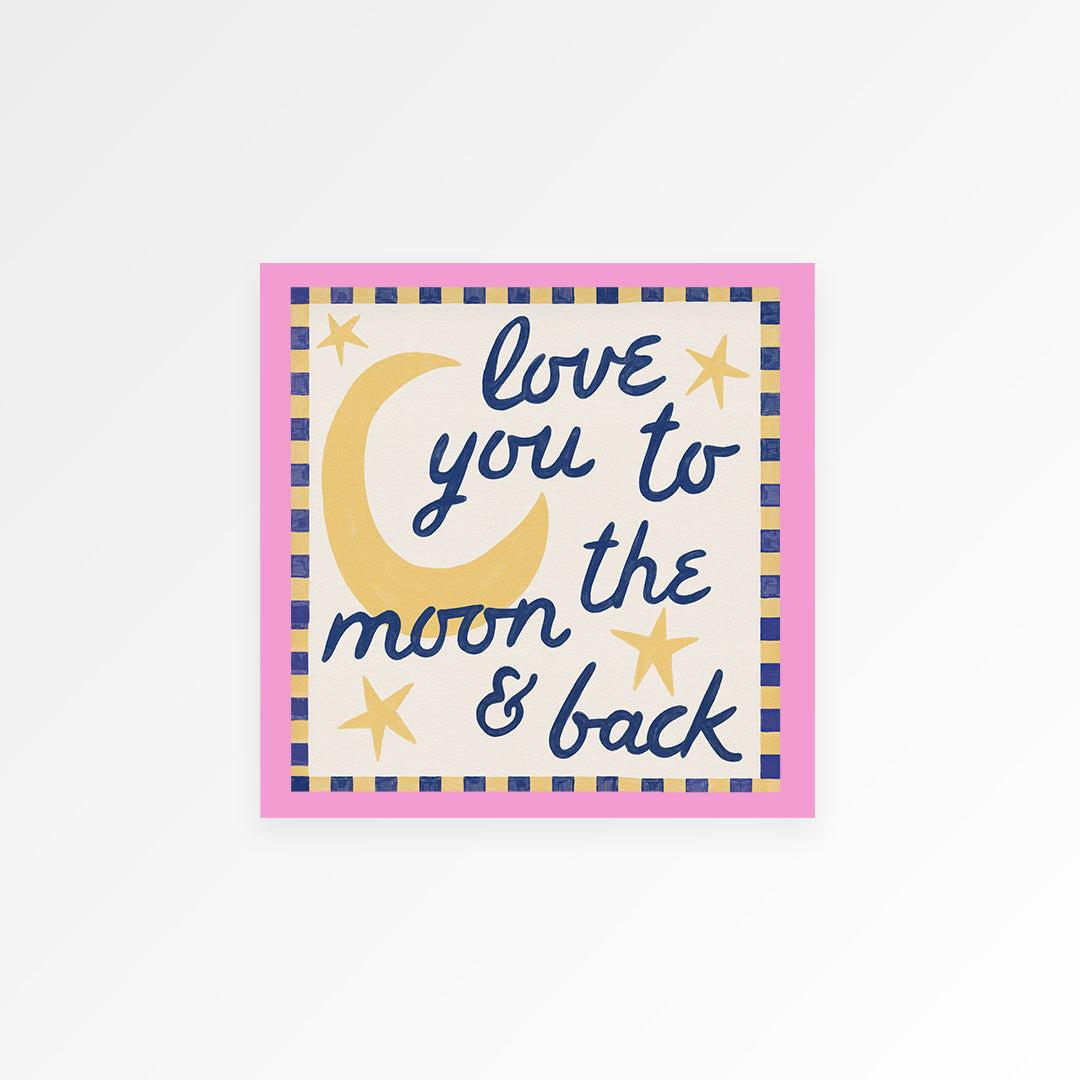Love You To Moon And Back Kids Print