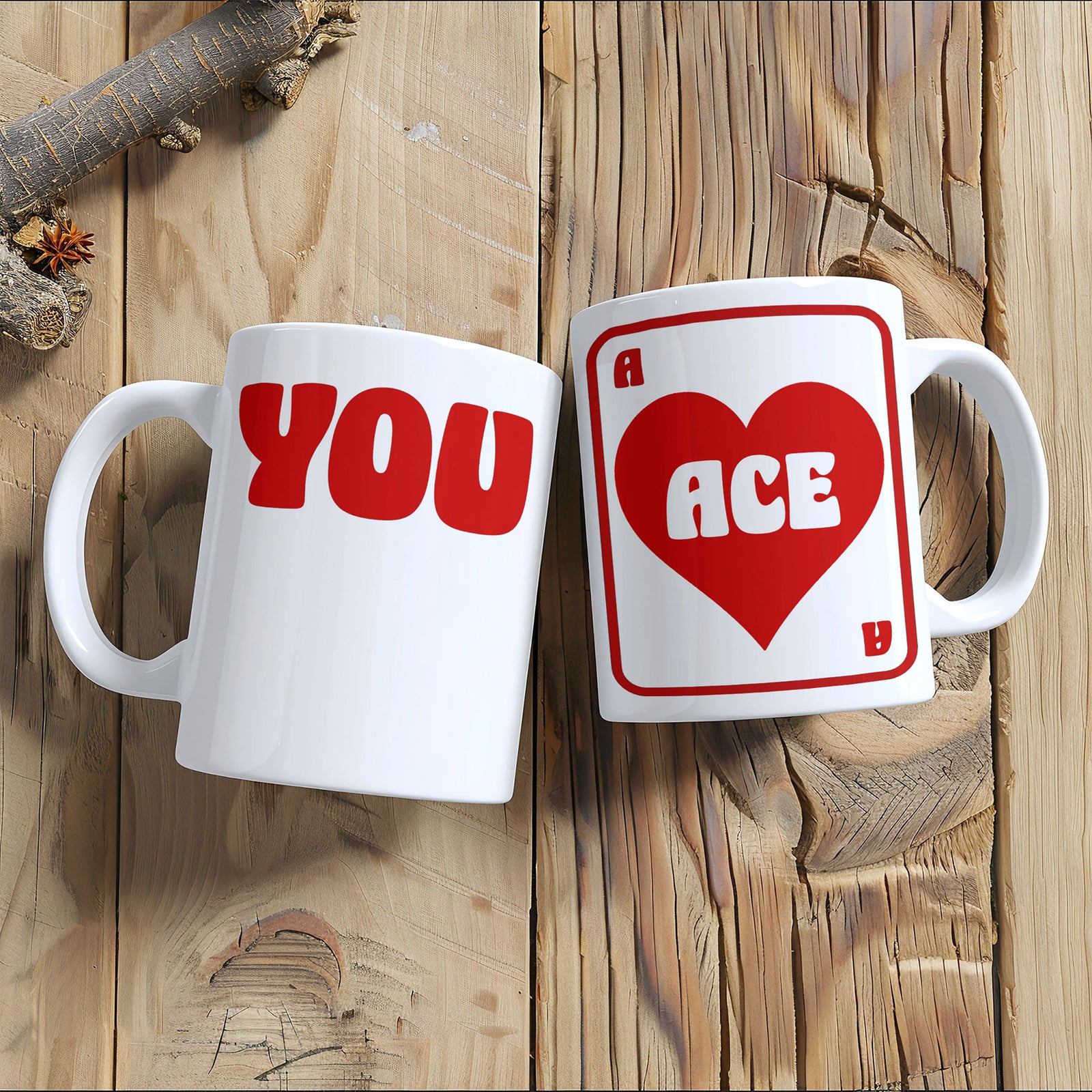 You Are Ace Mug