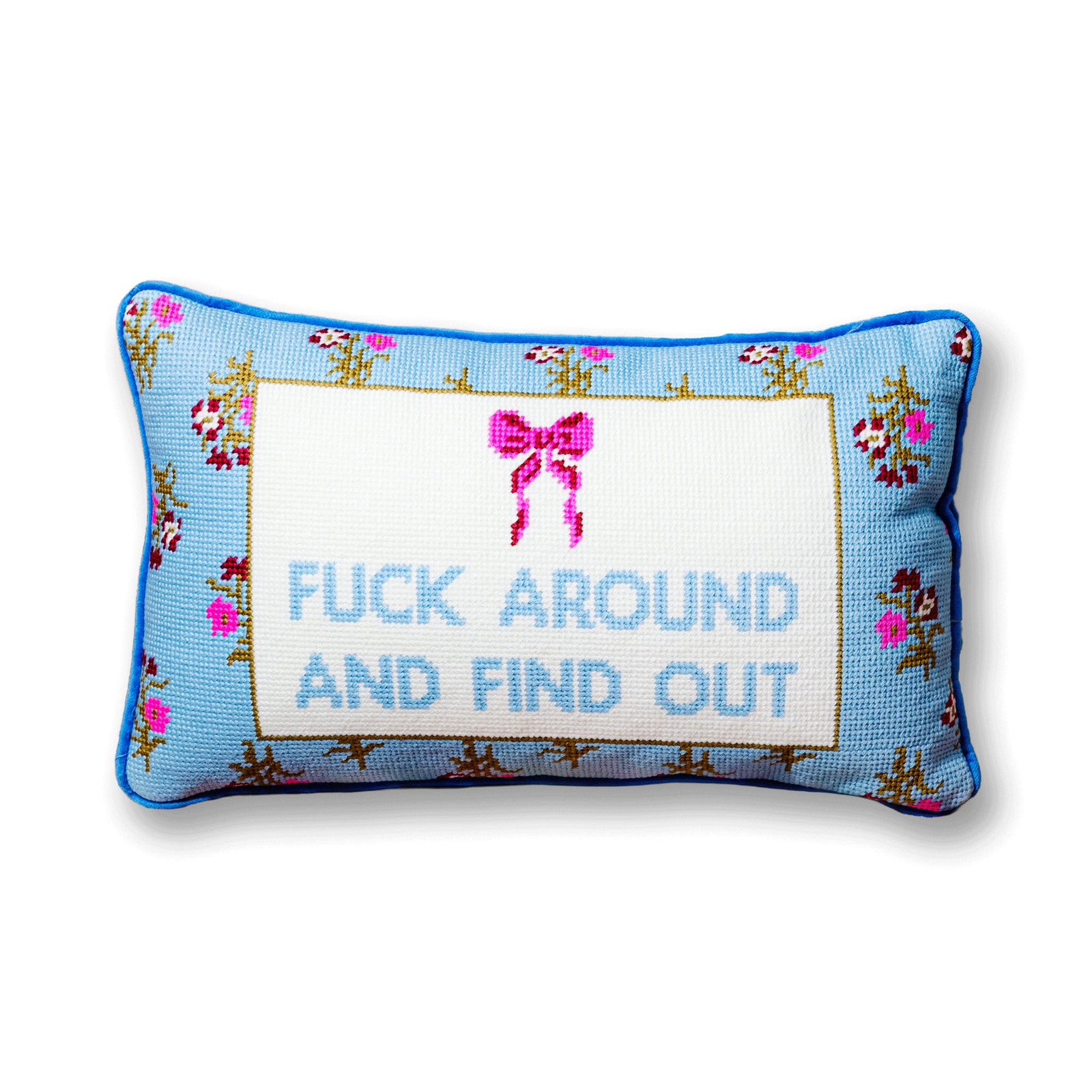 Fuck Around Needlepoint Pillow