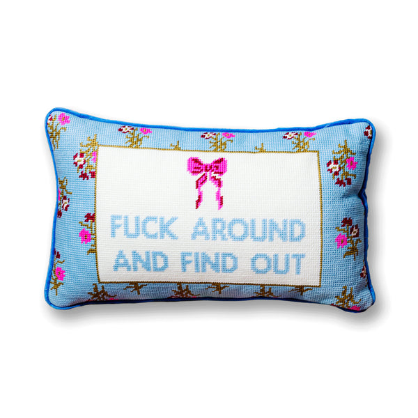 Fuck Around Needlepoint Pillow