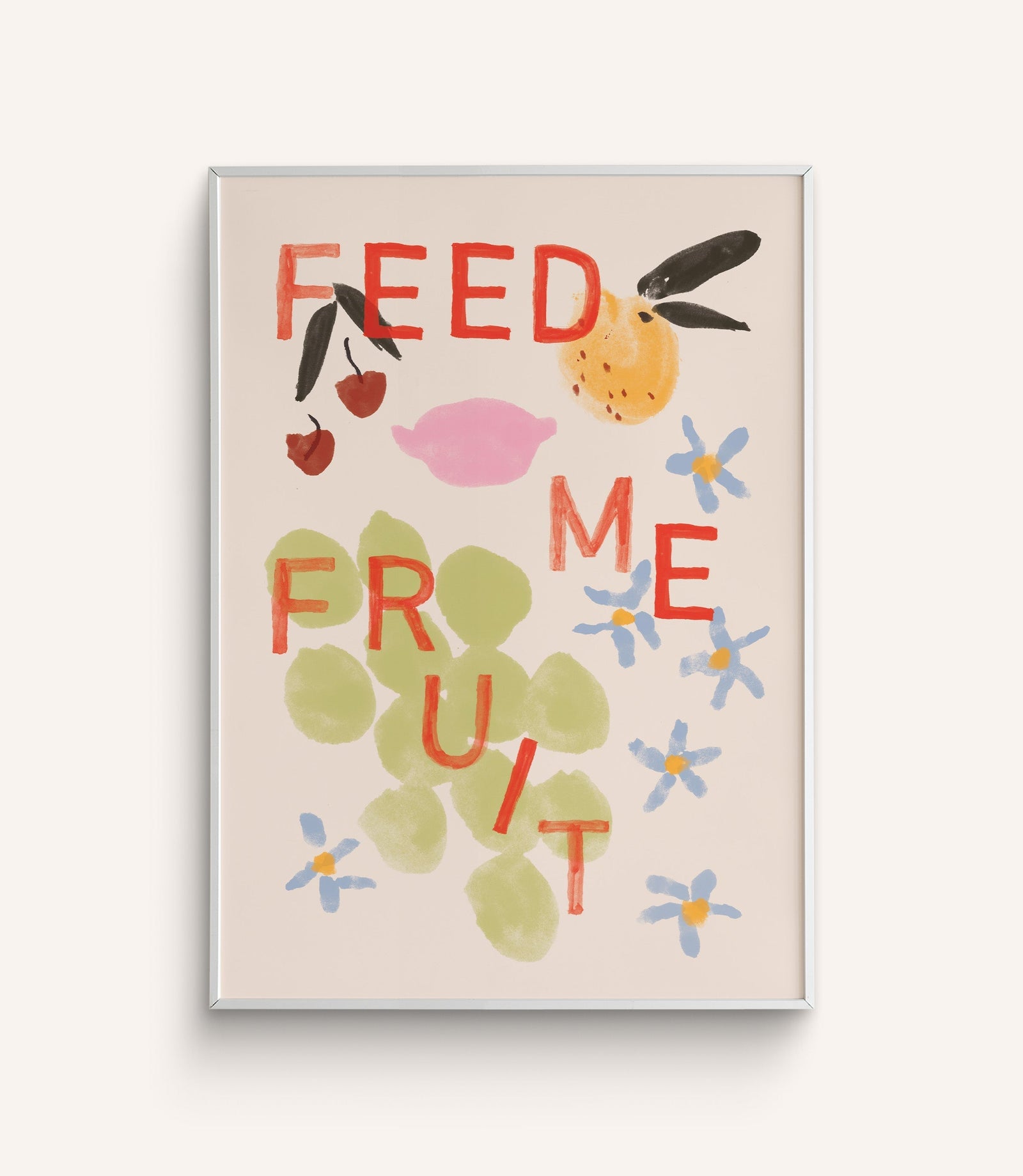 “Feed Me Fruit” Art Print