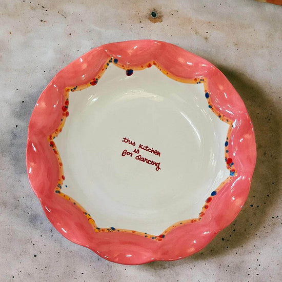 Hand-Painted "this kitchen is for dancing" Scalloped Pasta Bowl