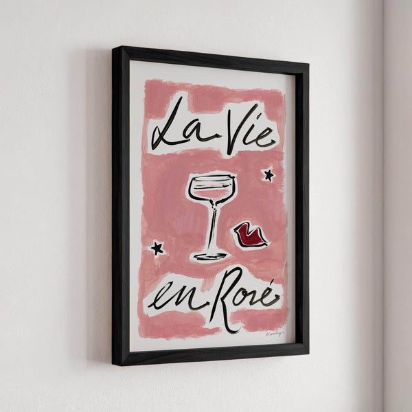 La Vie En Rosé Print