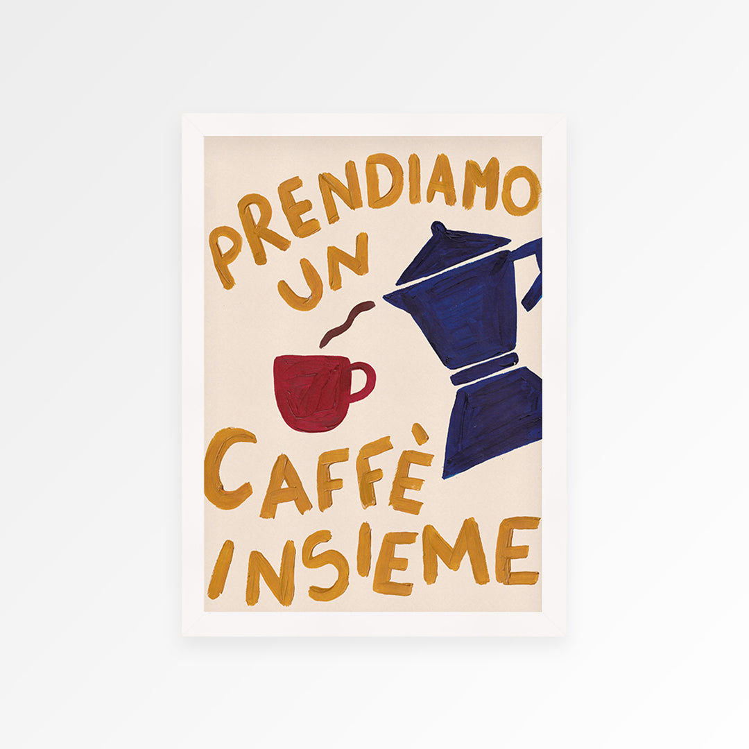 "Let's Have A Cup of Coffee" Hand Painted Print