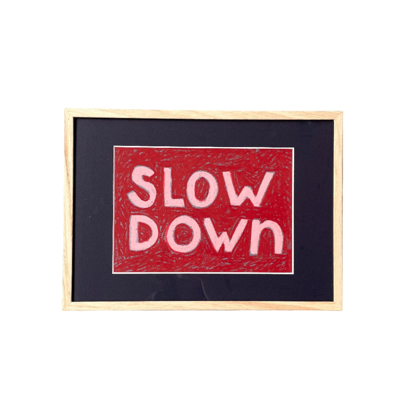 Words to the World - SLOW DOWN Artwork