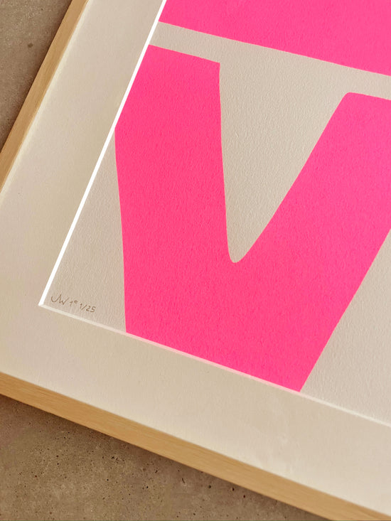 LOVE - Numbered & Signed Silk Screen Print