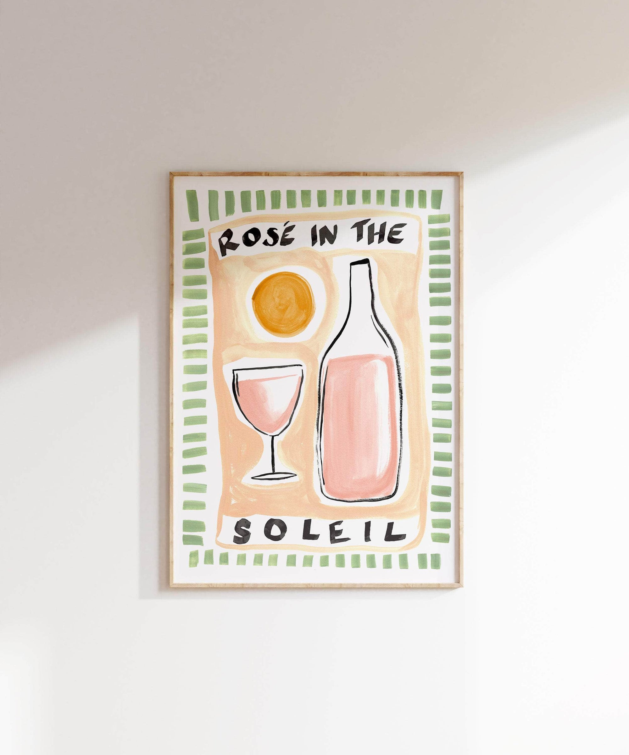 Rosé in the Solei' Print