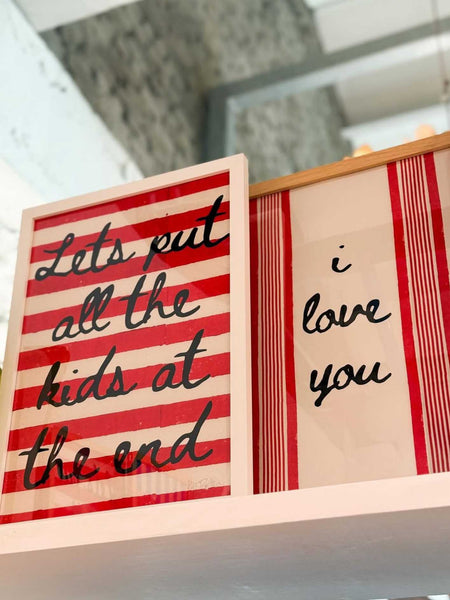 'Lets put all the kids at the end' Print