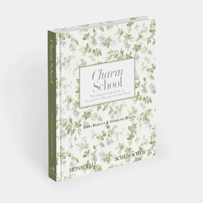 Charm School: The Schumacher Guide to Traditional Decorating Book