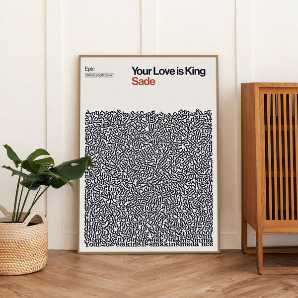 Your Love is King - Sade - Song Lyric Print