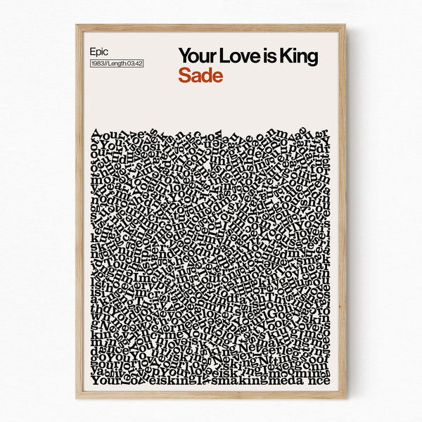 Your Love is King - Sade - Song Lyric Print