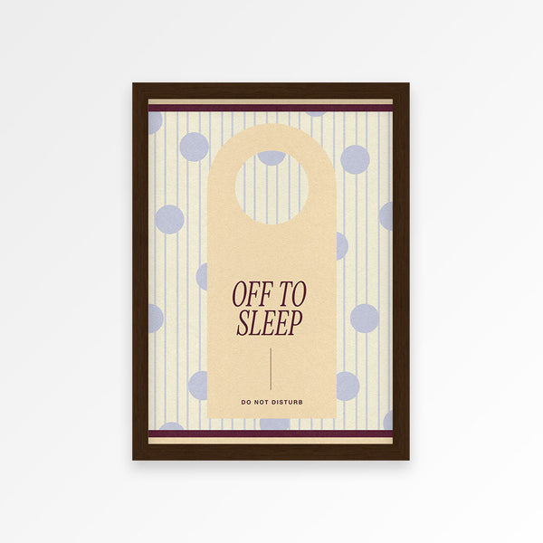 Off To Sleep Print