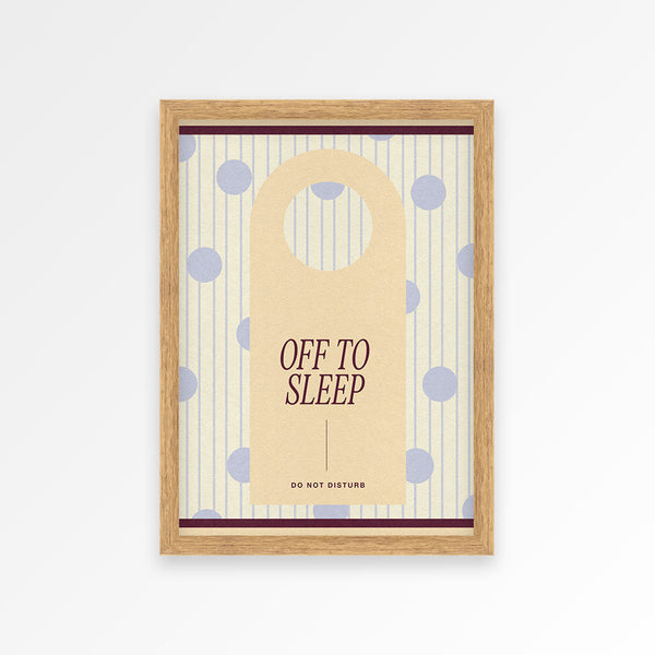 Off To Sleep Print