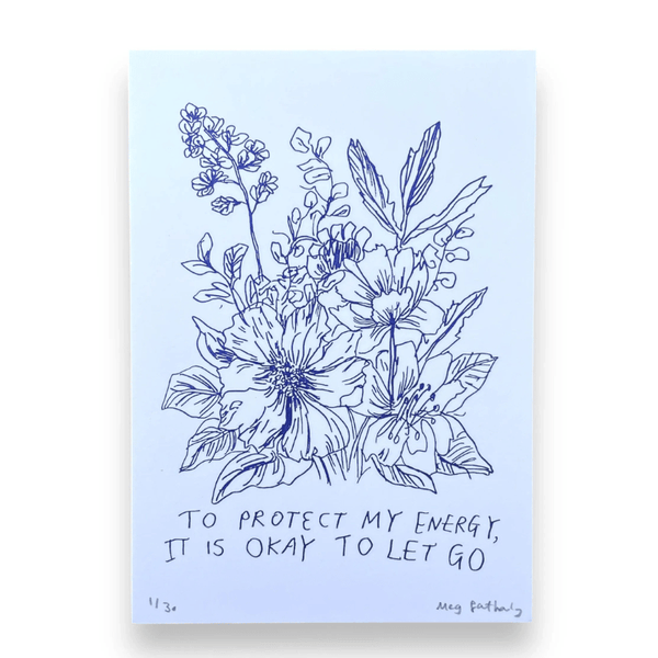 Limited Edition Flower Drawing Print - Protect My Energy