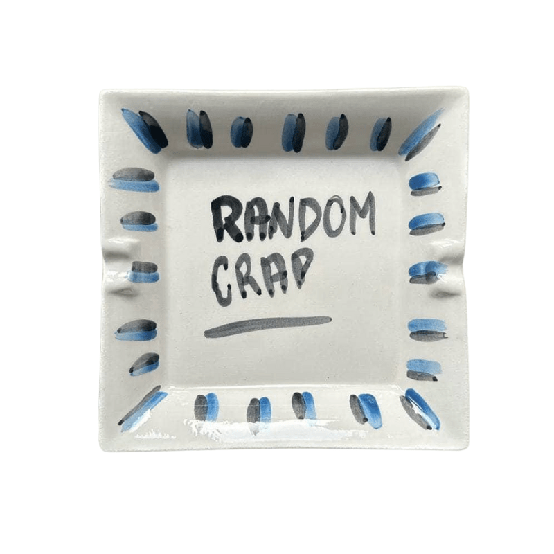 "Random Crap" Ashtray