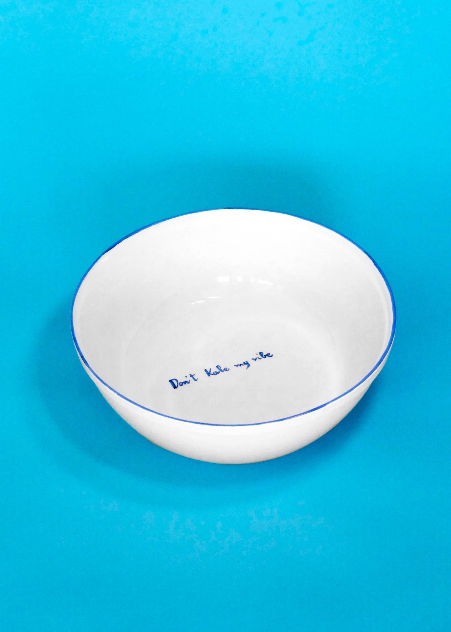 Don't Kale My Vibe Bowl