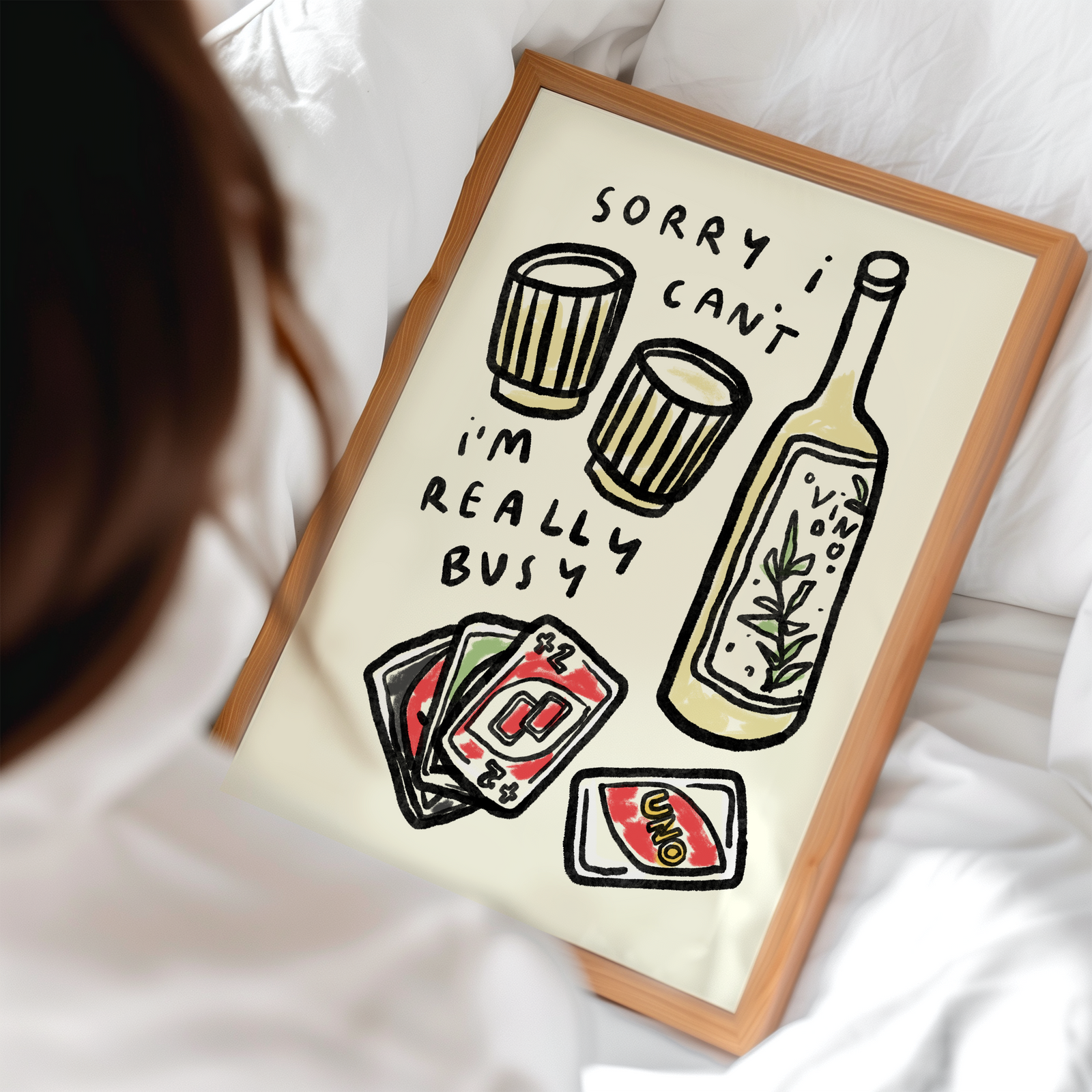 Sorry I'm Really Busy - Uno and Wine Print