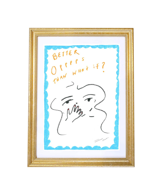 "Oops is better than what if" A3 Giclee Print