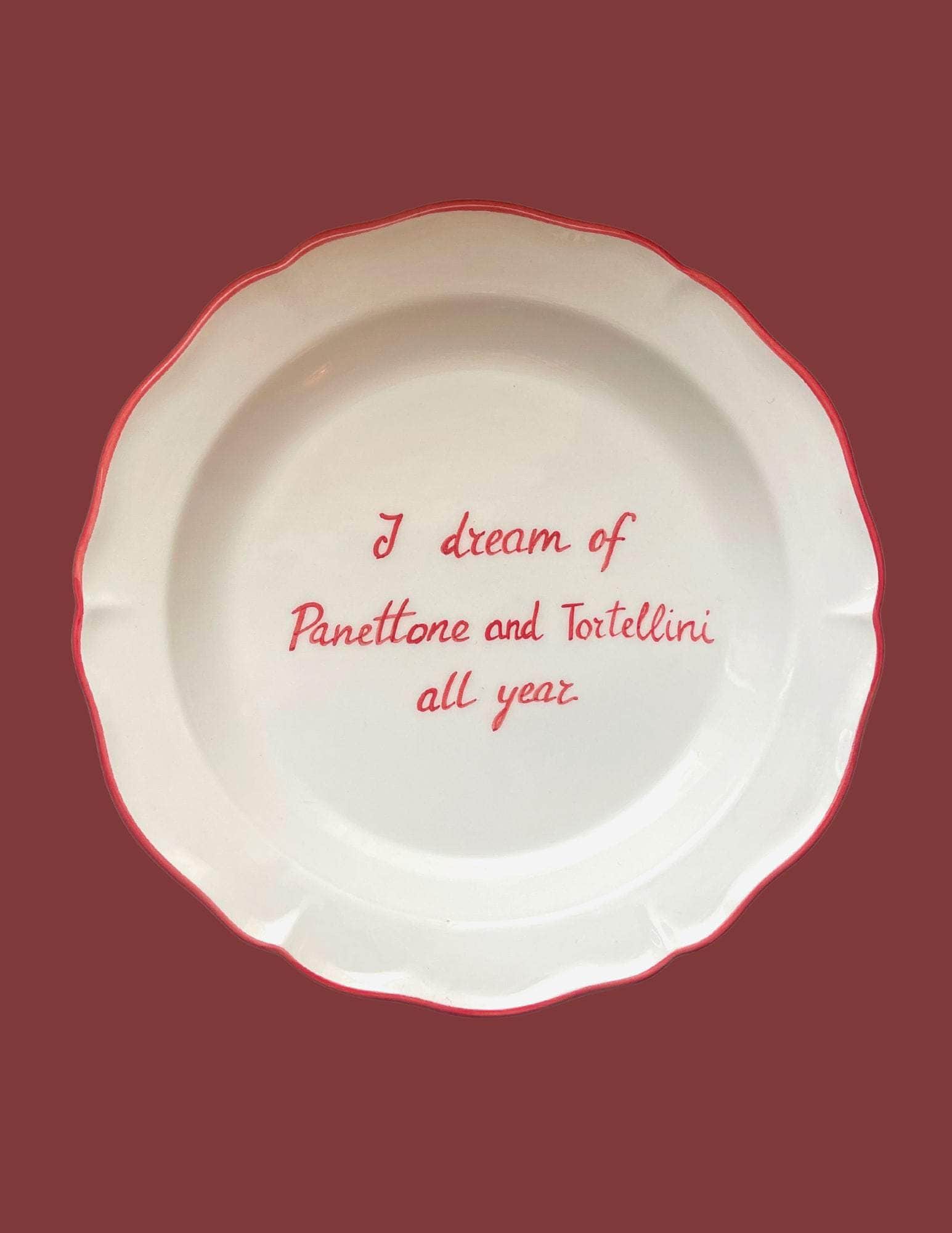 Ceramic "I dream of Panettone and Tortellini all year" Scalloped Plate | Set of 6